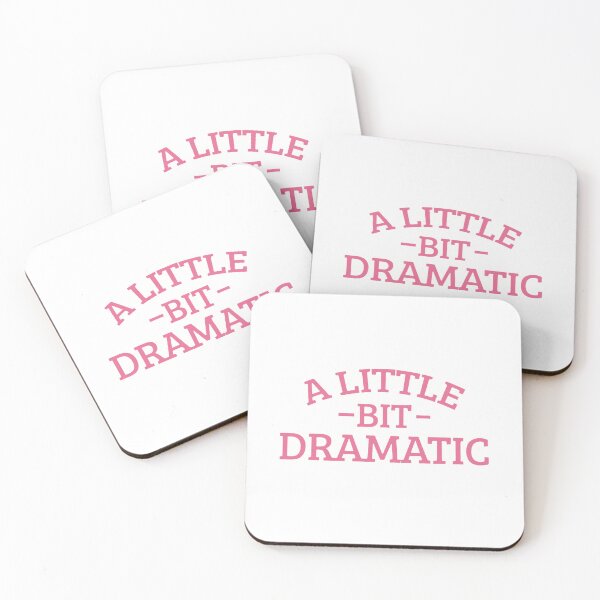 Aperçu de l'œuvre Copie de little bit dramatic and dramatic, regina george, mean girls, little bit dramatic, birthday gift, funny créée et vendue par Sophistical.