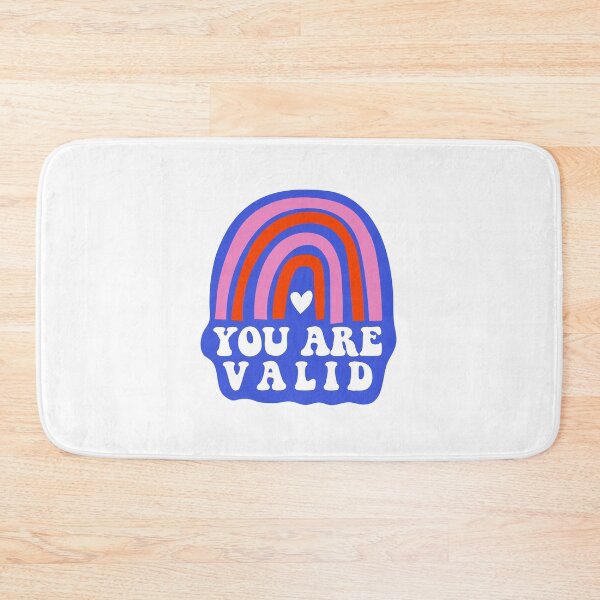 Item preview, You Are Valid designed and sold by leafsquare.
