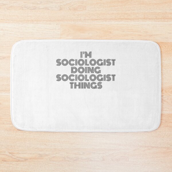 Item preview, I'm Sociologist Doing Sociologist Things Vintage Quote designed and sold by SVPOD.