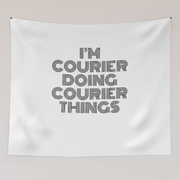 Item preview, I'm Courier Doing Courier Things Vintage Quote designed and sold by SVPOD.