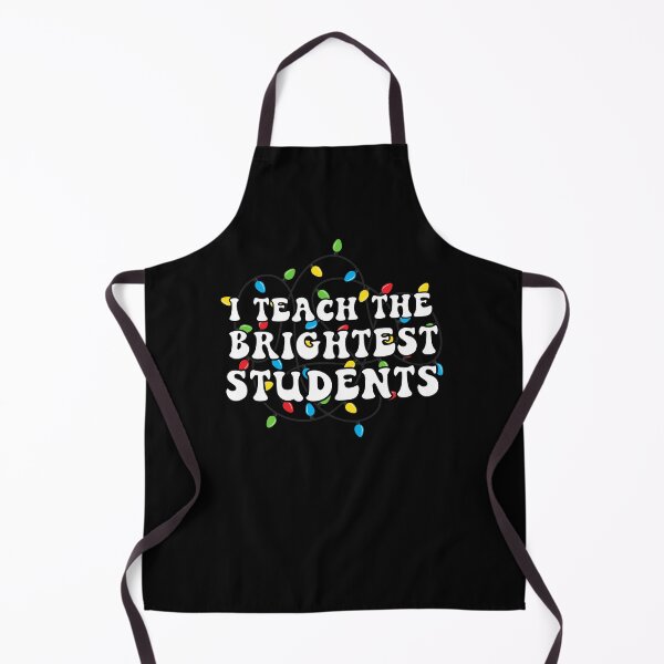 Item preview, I teach the brightest students designed and sold by JoeyGrace.