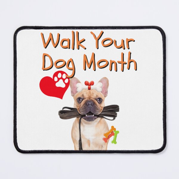 Item preview, Walk Your Dog Month Cute Frenchie With Leash Design designed and sold by EarthArtDesigns.