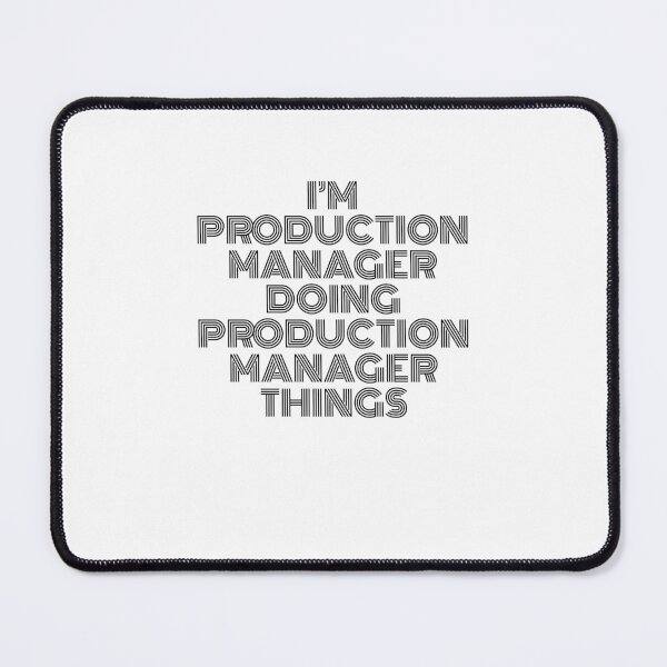 Item preview, I'm Production Manager Doing Production Manager Things Vintage Quote designed and sold by SVPOD.