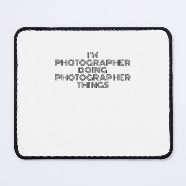 Item preview, I'm Photographer Doing Photographer Things Vintage Quote designed and sold by SVPOD.
