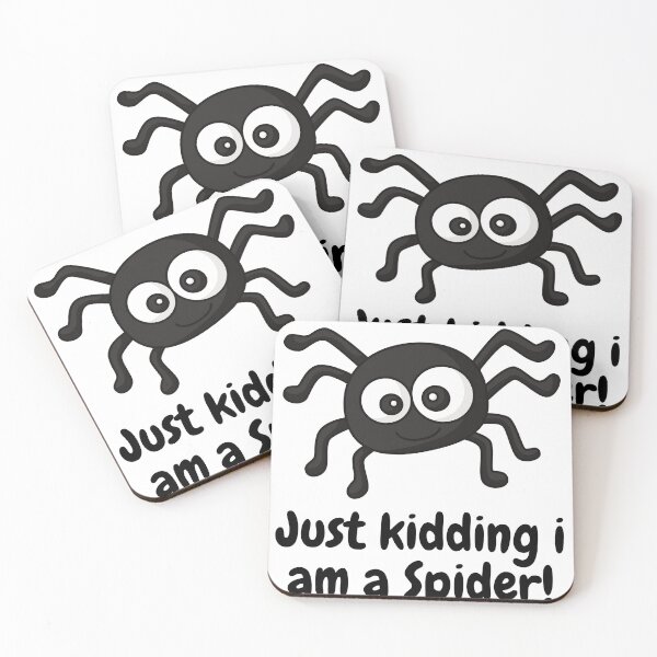 Item preview, Just kidding I am a Spider designed and sold by DZepcan.