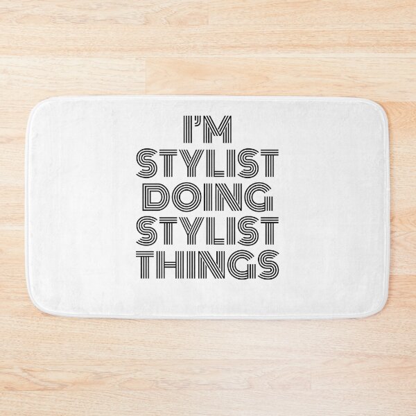 Item preview, I'm Stylist Doing Stylist Things Vintage Quote designed and sold by SVPOD.