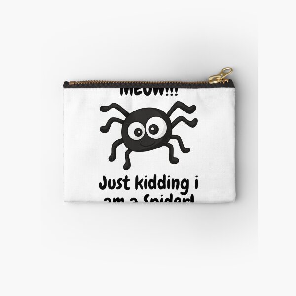 Item preview, Just kidding I am a Spider designed and sold by DZepcan.