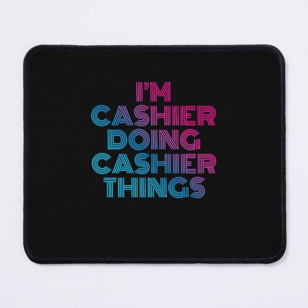 Item preview, I'm Cashier Doing Cashier Things Retro Neon designed and sold by SVPOD.