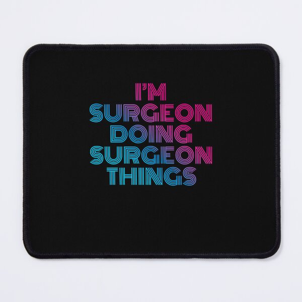 Item preview, I'm Surgeon Doing Surgeon Things Retro Neon designed and sold by SVPOD.