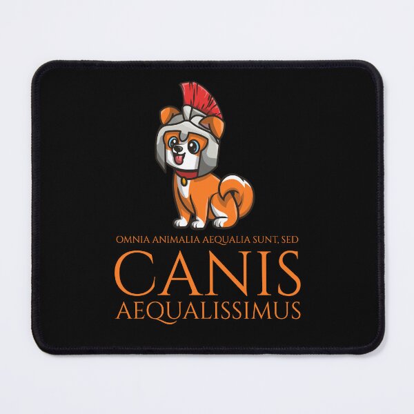 Item preview, All Animals Are Equal, But The Dog Is The Most Equal - Ancient Roman History - Classical Latin designed and sold by Styrman.