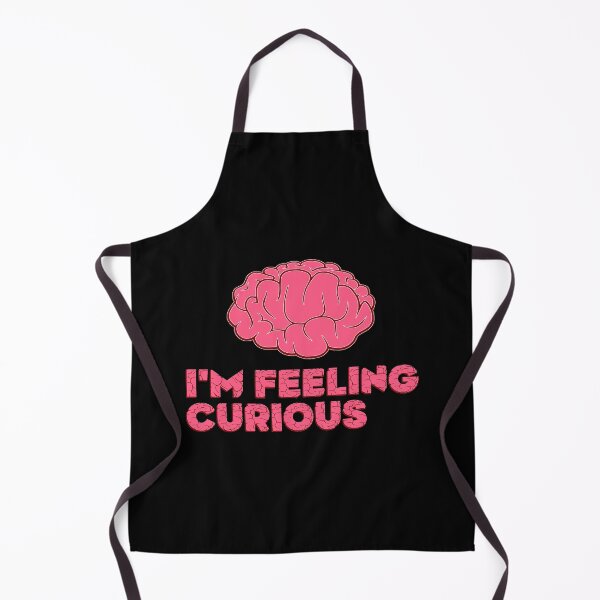 Item preview, I'm feeling curious. Is a quote that can be used to motivate designed and sold by creaencuba.