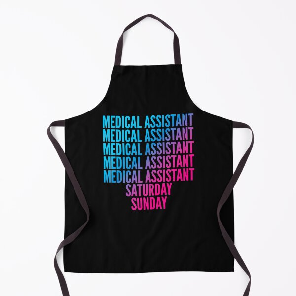 Item preview, Asistente médico. Sábado. Domingo. Para asistentes médicos designed and sold by SVPOD.