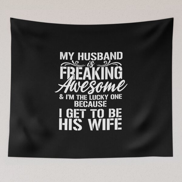 Item preview, MY HUSBAND IS FREAKING AWESOME designed and sold by jaftees.