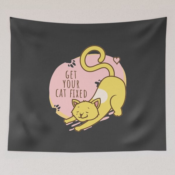 Item preview, Get your Cat Fixed designed and sold by GeminiDaydreamer.