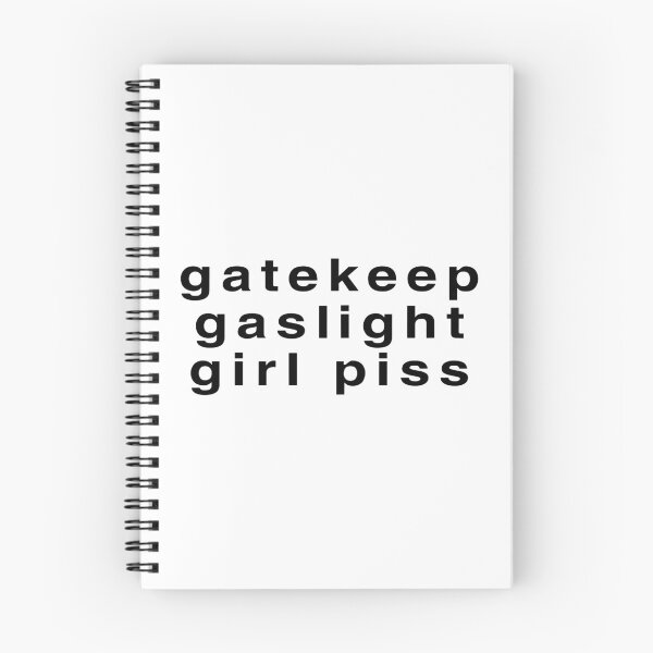 Item preview, Gatekeep Gaslight Girl Piss designed and sold by Big Twelve.