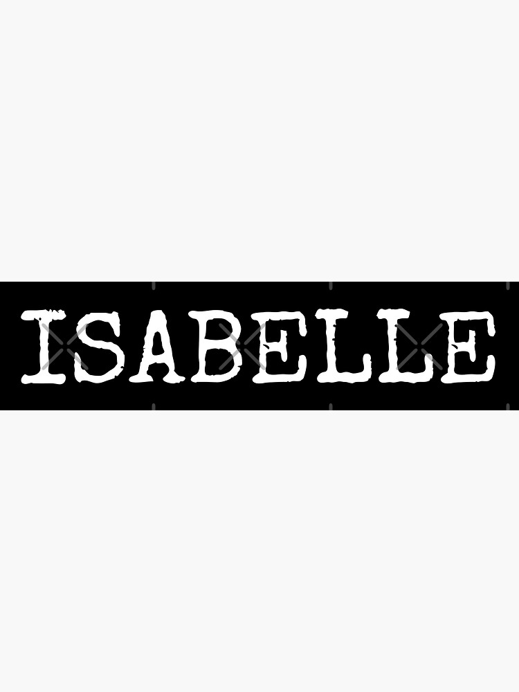 Isabelle Label Stickers for Sale | Redbubble