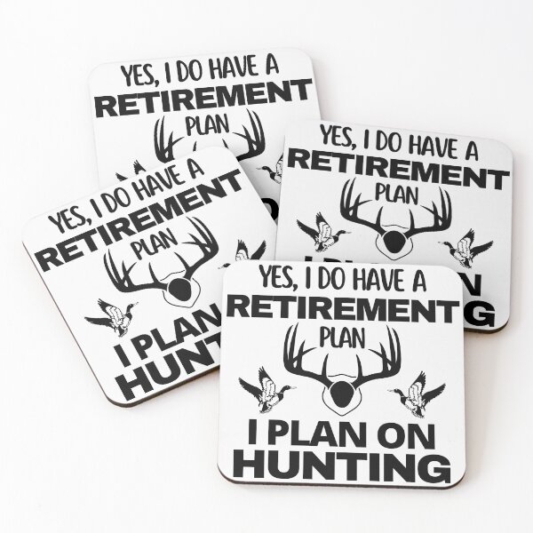 Item preview, Yes I Do Have A Retirement Plan I Plan On Hunting designed and sold by CreacionsMeraki.