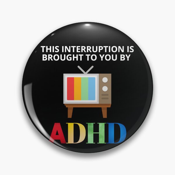 Item preview, ADHD Quote designed and sold by BuraxisQuotes.