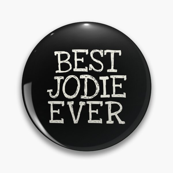 Item preview, Best Jodie Ever Funny Personalized Name designed and sold by MariosNydras.