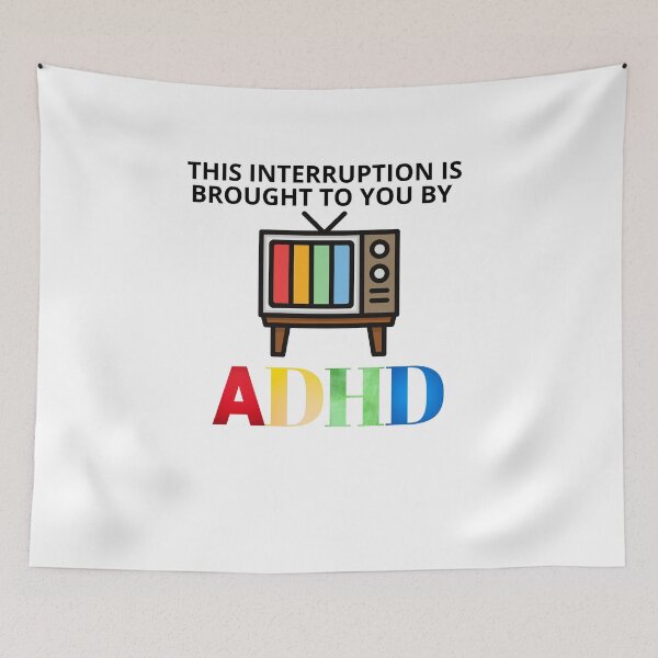 Item preview, ADHD Life designed and sold by BuraxisQuotes.
