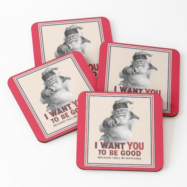 Item preview, I want you to be good Santa Claus designed and sold by Relics Of The Day.