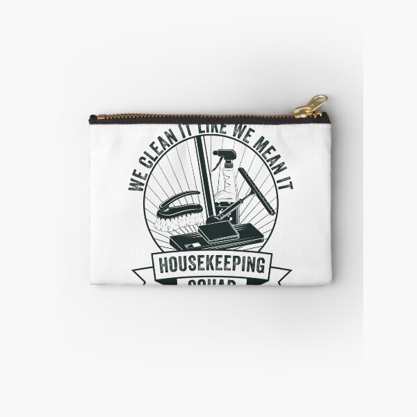 Item preview, Funny Housekeeping Squad We Clean It Like We Mean It Cleaner designed and sold by biigshow.
