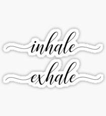 Inhale | Exhale Sticker