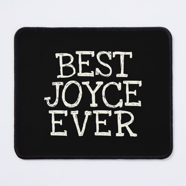 Item preview, Best Joyce Ever Funny Personalized Name designed and sold by MariosNydras.