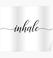 Inhale Poster