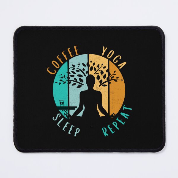 Item preview, Coffee yoga sleep repeat designed and sold by JoeyGrace.