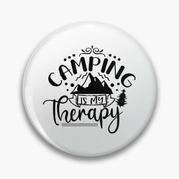 Item preview, Camping is my therapy, Camping Is My Therapy design,Camping Squad,Id Rather Be Camping,Lets Go Everywhere designed and sold by RedArtsDesign.