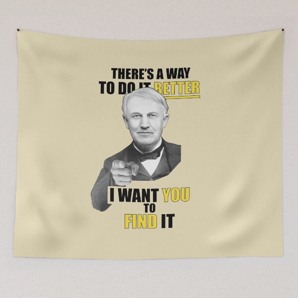 Item preview, Thomas Edison Quote - Find a Way to Do Better! designed and sold by red-leaf.