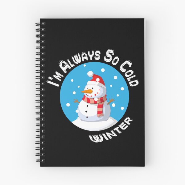 Item preview, Yes Im Always Cold Snowman designed and sold by K0tK0tu.