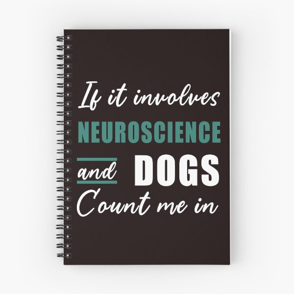 Item preview, If It Involves Neuroscience And Dogs, Funny Neurology, Science designed and sold by Aerial Addicts.