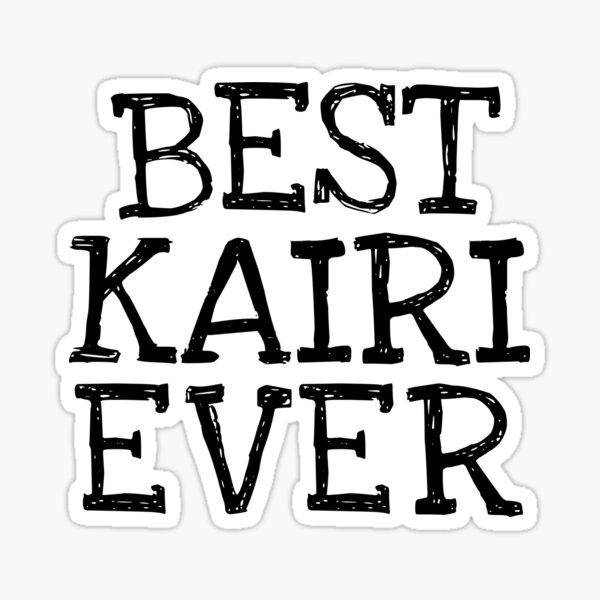 Vista previa del artículo con la obra «El mejor nombre personalizado de Kairi Ever Funny», diseñado y vendido por MariosNydras.