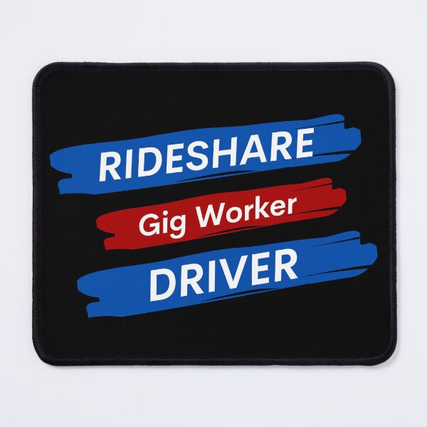 Item preview, Rideshare Driver - Gig Worker designed and sold by MtWoodsonSales.