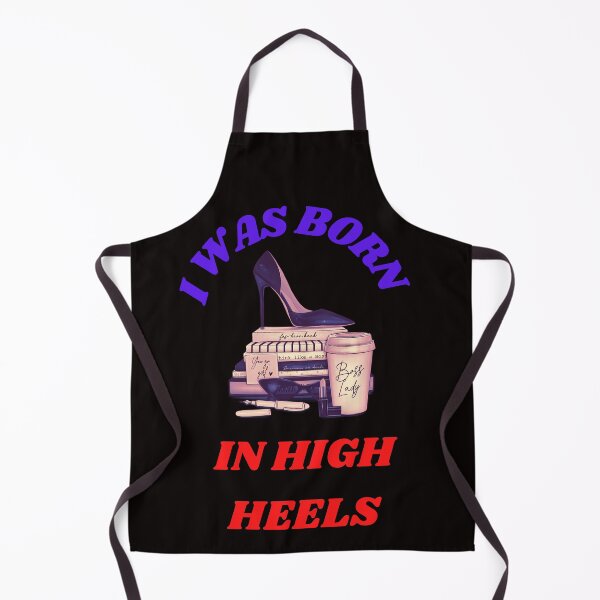 Item preview, I Was Born In High Heels Women Decoration designed and sold by netdota.
