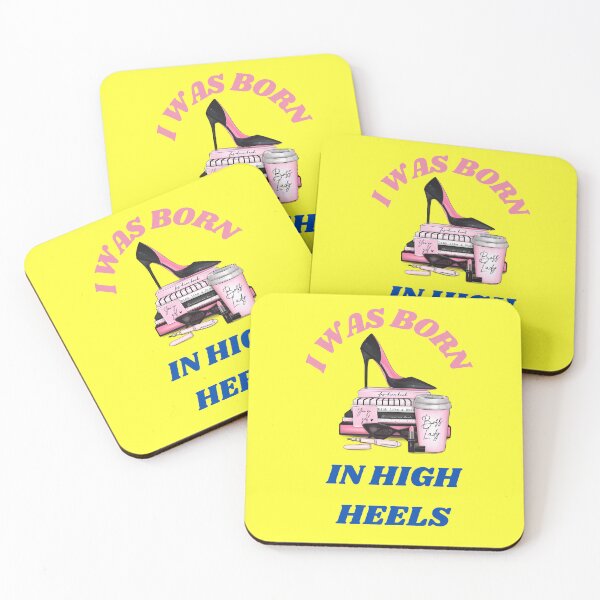 Item preview, I Was Born In High Heels Women Decoration designed and sold by netdota.
