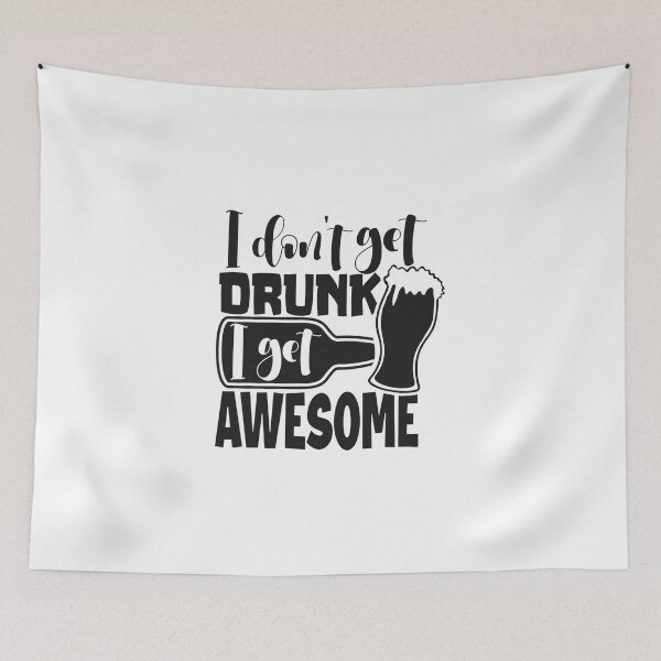 Item preview, I Dont Get Drunk I Get Awesome - Black Writing With Beer Bottle And Glass designed and sold by ImagesDesigns.