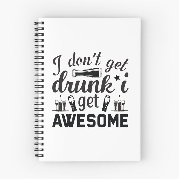 Item preview,  I Dont Get Drunk I Get Awesome - Black Writing With Beer Bottle And Glass designed and sold by ImagesDesigns.