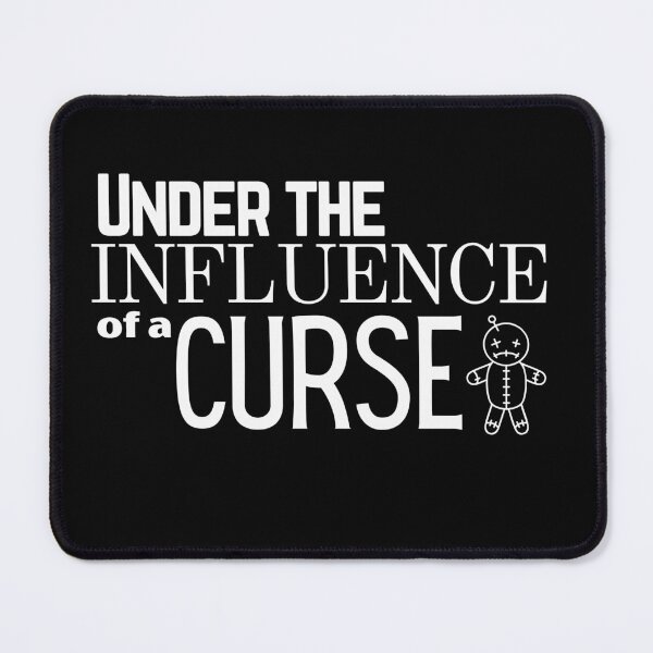 Item preview, Under the Influence of a Curse designed and sold by It's On Backwards.