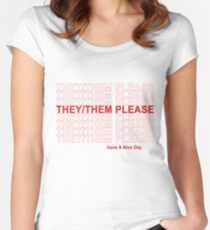 They/Them Please, Have A Nice Day! Women's Fitted Scoop T-Shirt