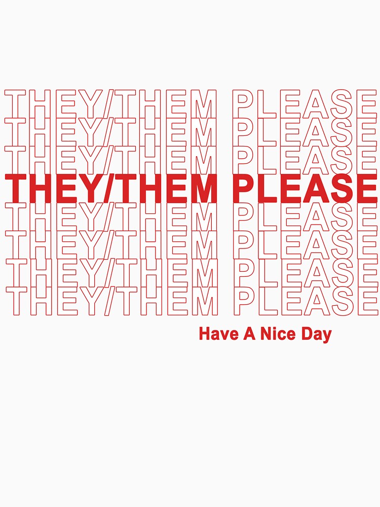 Ellos / Ellos, por favor, tengan un buen día! de transprince