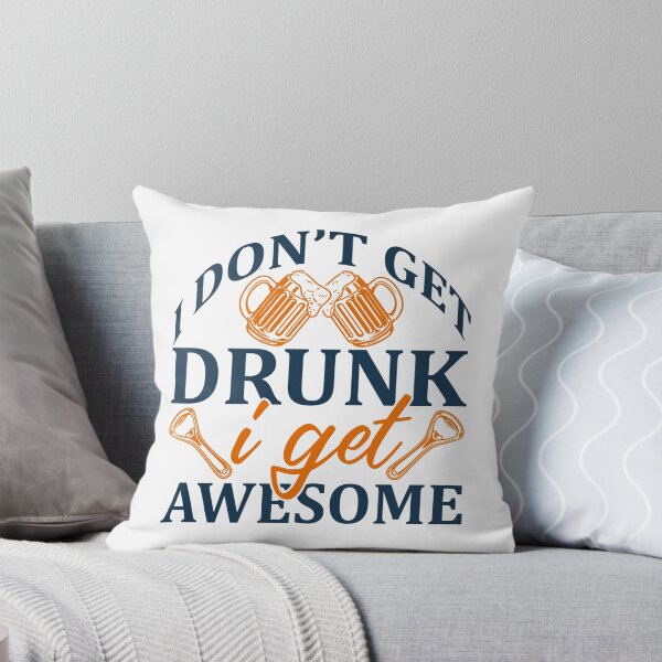 Item preview,   I Dont Get Drunk I Get Awesome - Black Writing With Beer Bottle And Glass designed and sold by ImagesDesigns.