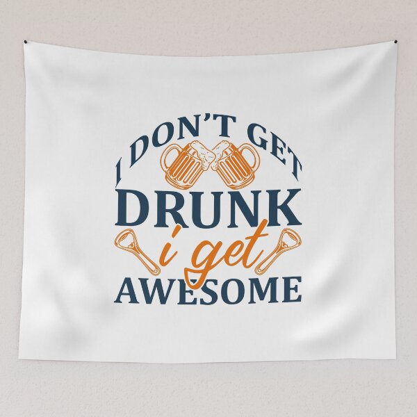 Item preview,   I Dont Get Drunk I Get Awesome - Black Writing With Beer Bottle And Glass designed and sold by ImagesDesigns.