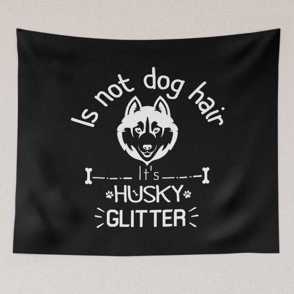 Item preview,  Dog Hair es mi Glitter Husky - Amante de los perros designed and sold by saidox.