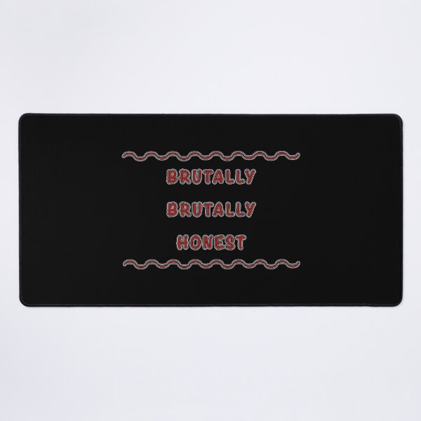 Item preview, Brutally Brutally Honest designed and sold by janraydesigns.