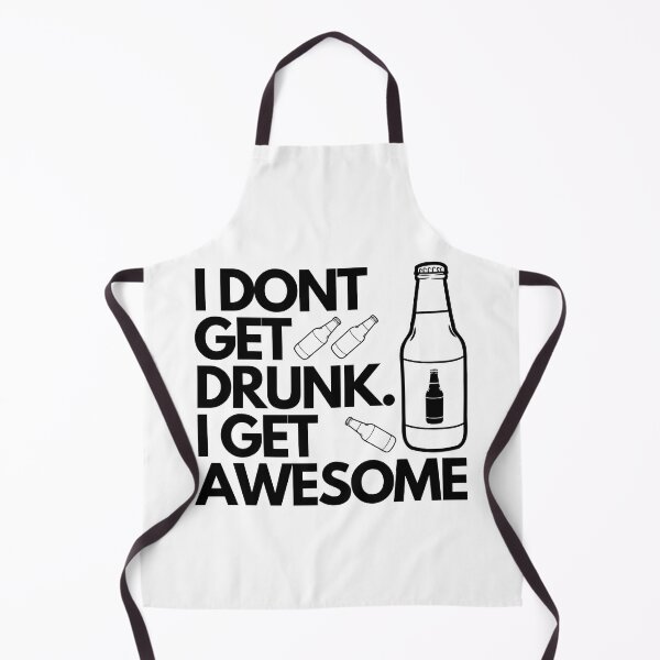 Item preview, I Dont Get Drunk I Get Awesome - Black Writing With Beer Bottle And Glass designed and sold by ImagesDesigns.