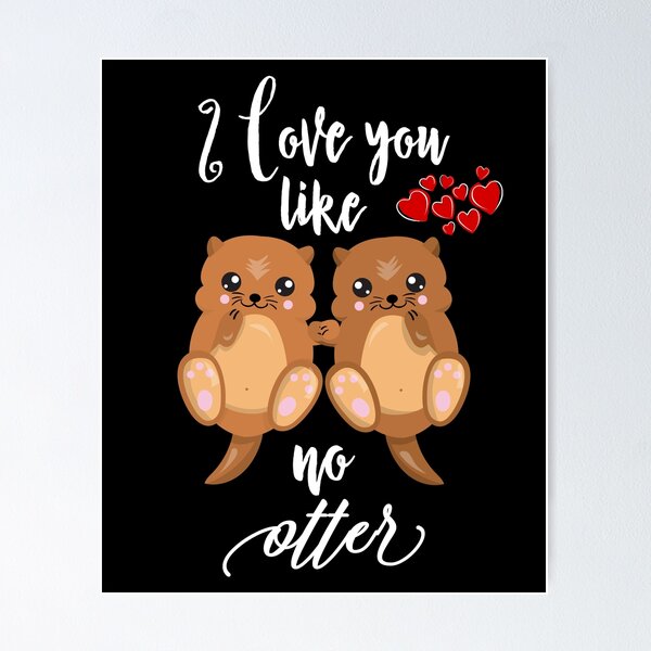 Cute Card 'You're My Significant Otter