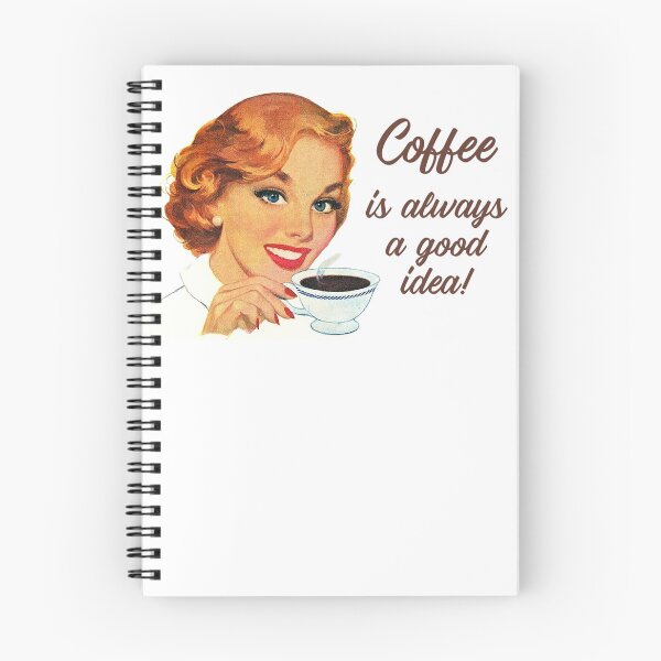 Item preview, Coffee Is Always a Good Idea! Coffee Lover Gift designed and sold by SSustainable.